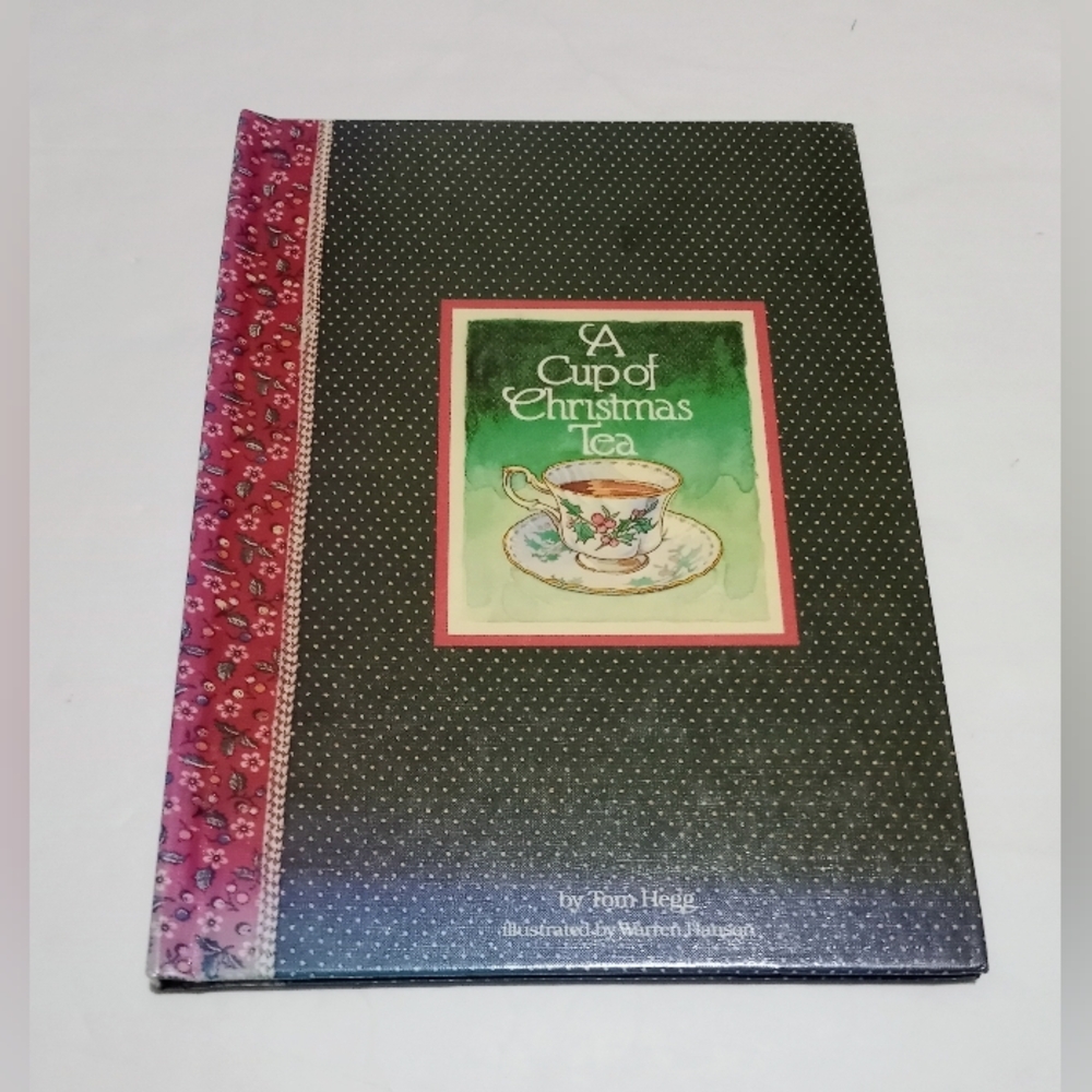 A Cup Of Christmas Tea Book By Tom Hegg